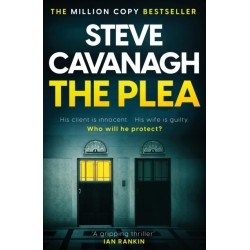 The Plea: the gripping thriller from the Sunday Times bestselling author
