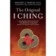 The Original I Ching: A Landmark Translation of The Book of Changes Based on Recent Discoveries