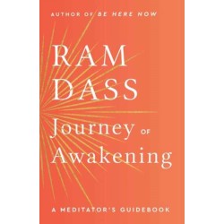 Journey of Awakening: A Meditator's Guidebook