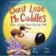 Don't Lose Mr. Cuddles: Life Lessons from Chip the Dog