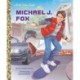 Michael J. Fox: A Little Golden Book Biography