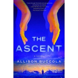 The Ascent: A Novel