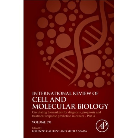 Circulating biomarkers for diagnosis, prognosis and treatment response prediction in cancer - Part A