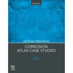 Corrosion Atlas Case Studies: 2025 Edition