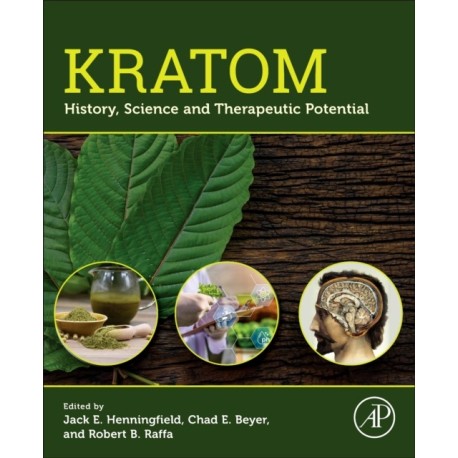 Kratom: History, Science and Therapeutic Potential