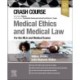 Crash Course Medical Ethics and Medical Law: For the MLA and Medical Exams