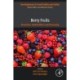 Berry Fruits: Bioactives, Health Effects and Processing