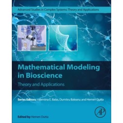 Mathematical Modeling in Bioscience: Theory and Applications