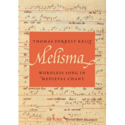 Melisma: Wordless Song in Medieval Chant
