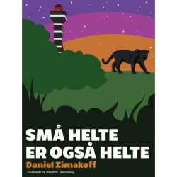 Små helte er også helte