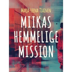 Miikas hemmelige mission