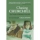 Chasing Churchill: The Travels of Winston Churchill