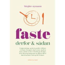 Faste: derfor og sådan