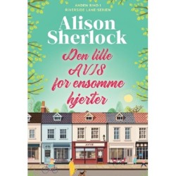 Den lille avis for ensomme hjerter: Riverside Lane bind 2