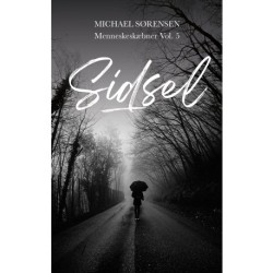 Sidsel: Menneskeskæbner Vol. 5
