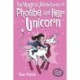 The Magical Adventures of Phoebe and Her Unicorn: Two Books in One