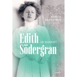 Edith Södergran: en biografi