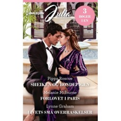 Sheiken og bondepigen/Forlovet i Paris/Livets små overraskelser