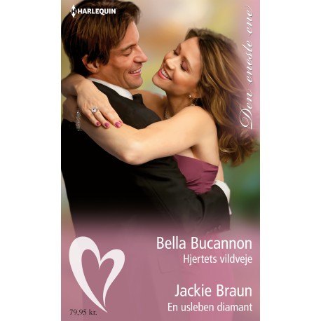 Hjertets vildveje/En usleben diamant