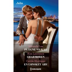 På egne vilkår/Charmøren/En uønsket arv