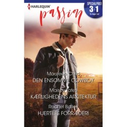 Den ensomme cowboy / Kærlighedens arkitektur / Hjertets forræderi