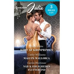 Købt af kronprinsen/Magi på Mallorca/Når kærligheden flytter ind