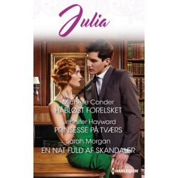 Håbløst forelsket/Prinsesse på tværs/En nat fuld af skandaler