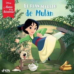 Disney Antes de la historia: El plan secreto de Mulán