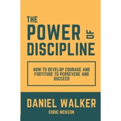 The Power of Discipline