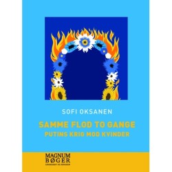 Samme flod to gange (Storskrift): Putins krig mod kvinder