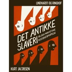Det antikke slaveri og den marxistiske historieopfattelse