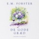 De gode græd