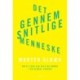 Det gennemsnitlige menneske: Om at lede sig selv og andre