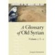 A Glossary of Old Syrian: Volume 2: l – z
