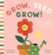 Grow, Seed, Grow!