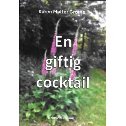 En giftig cocktail
