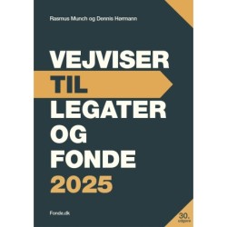 VEJVISER TIL LEGATER OG FONDE 2025
