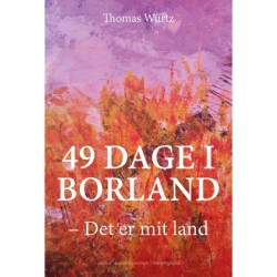 49 dage i Borland: Det er mit land