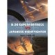 B-29 Superfortress vs Japanese Nightfighter: Japan 1944–45
