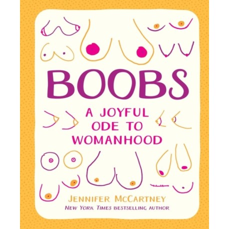 Boobs: A Joyful Ode to Womanhood