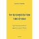 The EU Constitution in Time of War: Legal Responses to Russia’s Aggression Against Ukraine