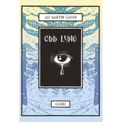 Odd Lyng: Alf Martin Jæger