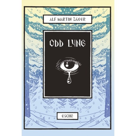 Odd Lyng: Alf Martin Jæger