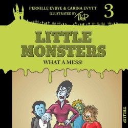 Little Monsters -3: What a Mess!