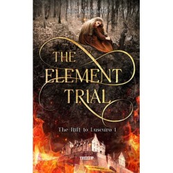 The Rift to Luscuro -1: The Element Trial