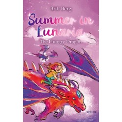 Summer in Lunaria -3: The Hungry Dragon