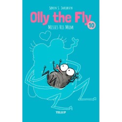 Olly the Fly -10: Olly the Fly Misses His Mom