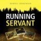 Roland Triel Crime Story -1: Running Servant