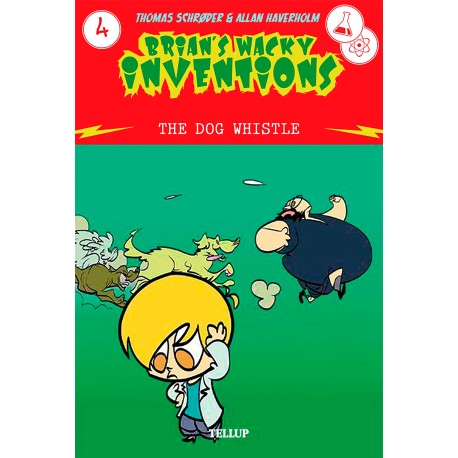 Brian’s Wacky Inventions -4: The Dog Whistle