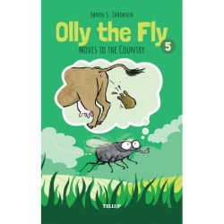 Olly the Fly -5: Olly the Fly Moves to the Country